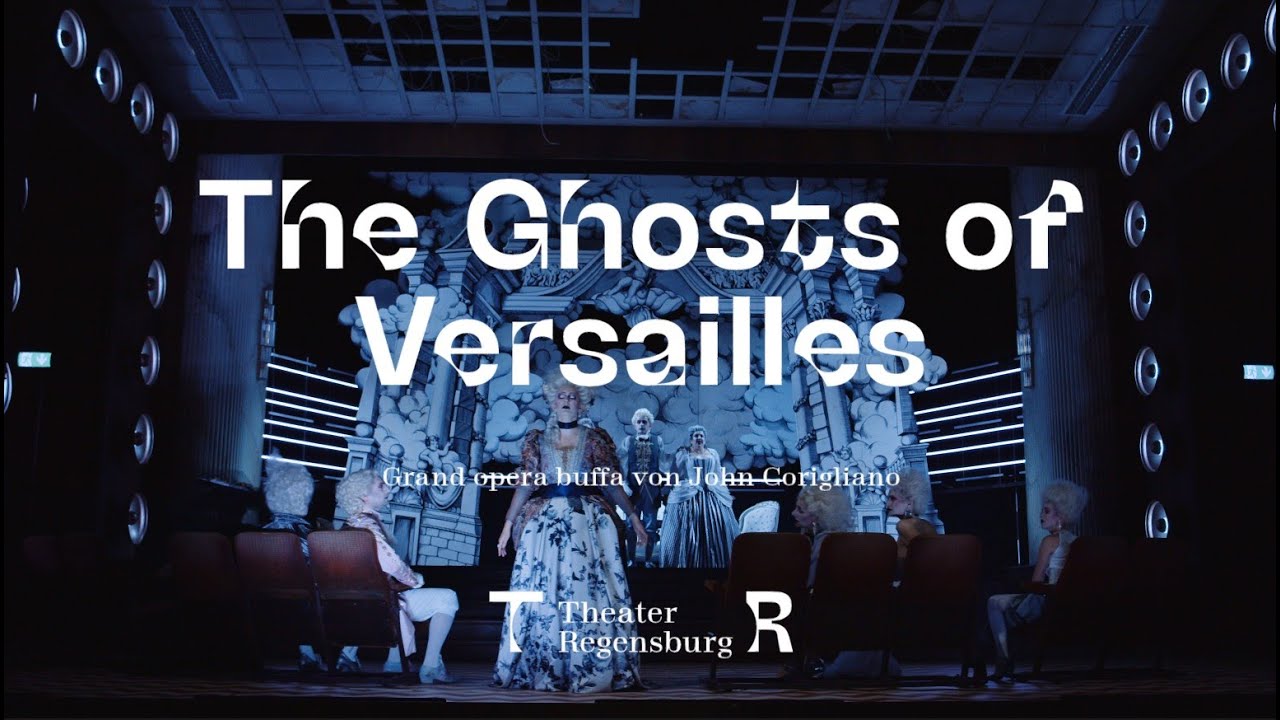 THE GHOSTS OF VERSAILLES Trailer YouTube