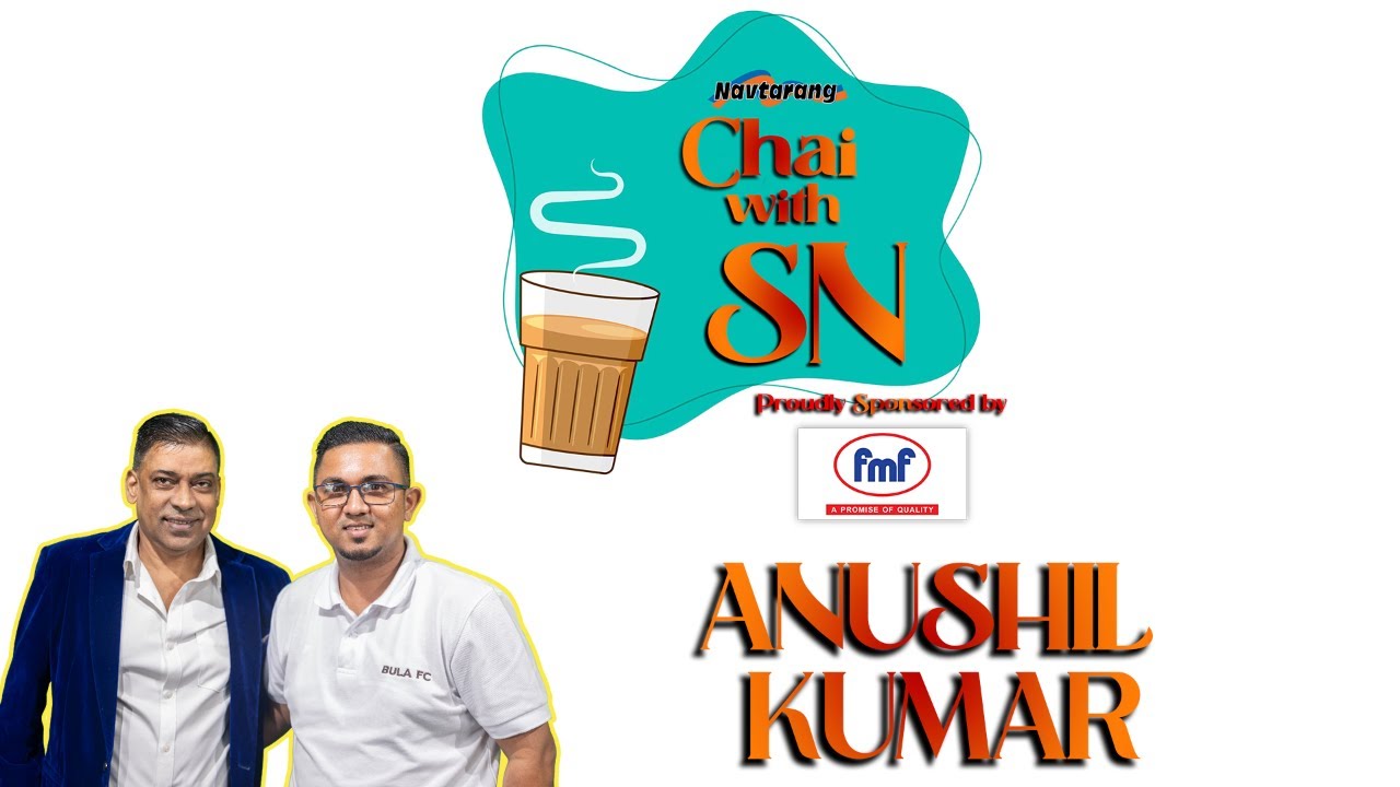 Chai With SN - Anushil Kumar