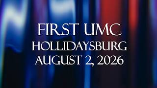Service First UMC Hollidaysburg August 2, 2026