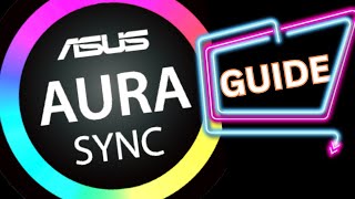 ASUS Aura Sync - ASUS Motherboard RGB Control