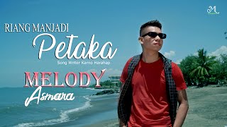 Melody Asmara -  Riang Manjadi Petaka - Slowrock Tapsel Terbaru 2023