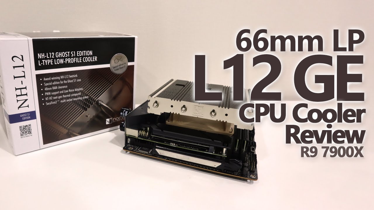 NOCTUA NH-L12 Ghost S1 Edition Review - YouTube