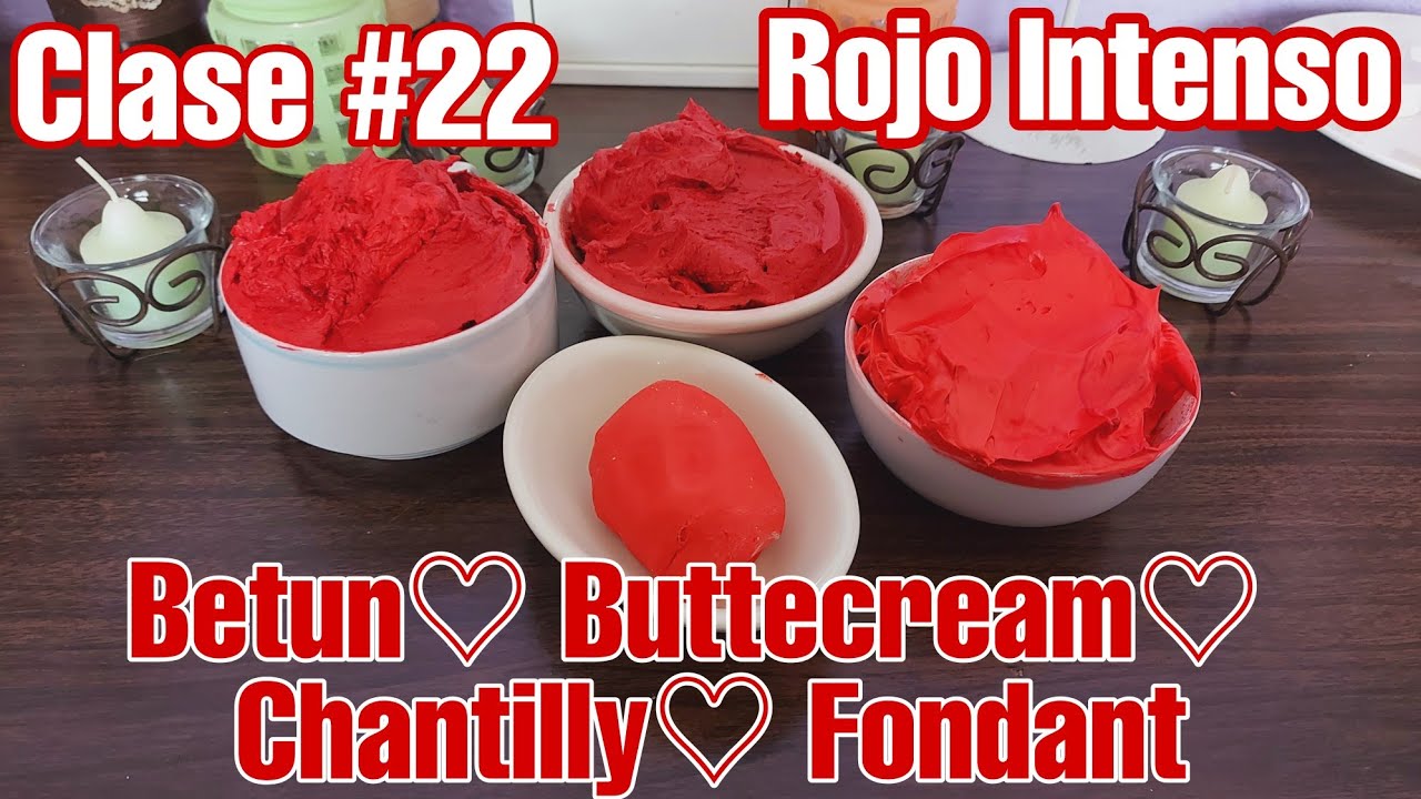 Betun♡ Buttercream♡ Crema para Batir & Fondant ❤ Rojo Intenso ❤ Clase #22 👩‍🍳