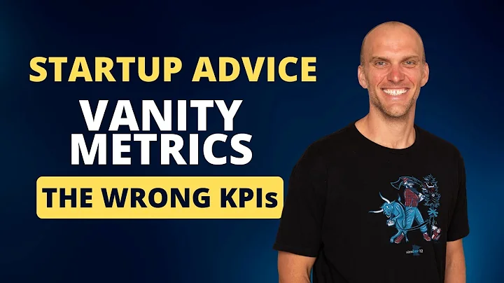 Avoiding the Trap of Vanity Metrics