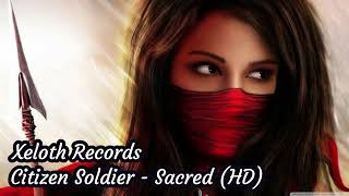 Citizen Soldier - Sacred (HD)