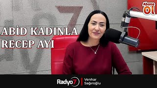 Abid Kadınla Recep Ayı ''ALINTI'' - Seslendiren:Venhar SAĞIROĞLU