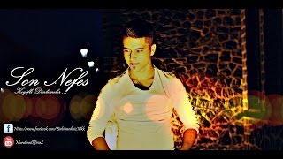 Murat Can - Son Nefes ! - Hd Video OfficiaL - 2016 - Kadir Ak Beatz Resimi