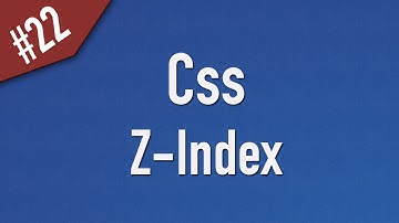 Learn Css in Arabic #22 - Z index - Auto, Number [ Css 2 ]