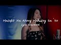 &quot;Malapit Na Akong Mahulog Sa Iyo&quot; Performance Video | Lyca Gairanod