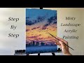 How to PAINT Misty Landscape | ACRYLIC PAINTING