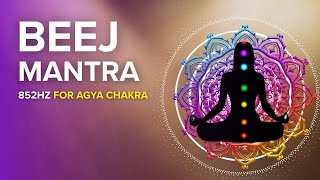 Download Lagu 852Hz + Beej Mantra for Agya chakra | Magnetic Mind \u0026 Stress Relief (8H) MP3 Download Lagu 852Hz + Beej Mantra for Agya chakra | Magnetic Mind \u0026 Stress Relief (8H) MP3