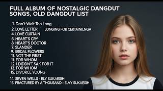 Download Lagu FULL ALBUM LAGU DANGDUT NOSTALGIA DANGDUT LAWAS MP3