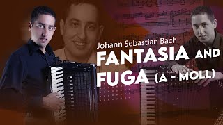 J.S.Bach I FANTASIA and FUGA (a-moll)  #bach #orgelmusik