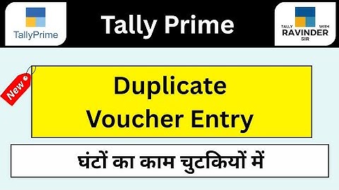 Duplicate voucher entry in Tally Prime