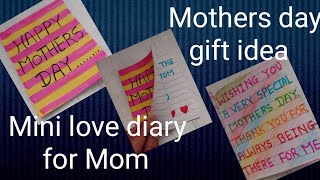 Mothers day gift idea\/mini love diary for mom\/happy mothers day#viral