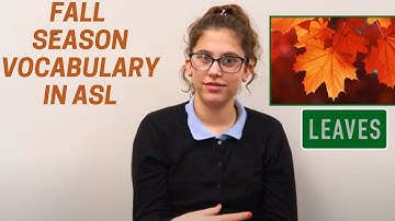 Fall Season Vocabulary in ASL