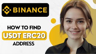 How to Find and Copy USDT ERC20 Wallet Address on Binance