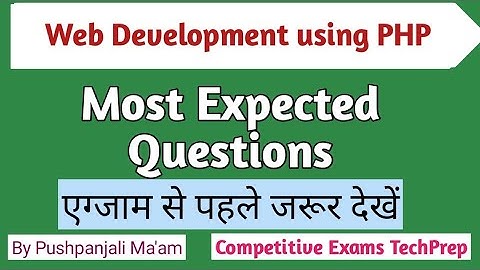 Most Important Questions of Web Development using PHP for Diploma CSE 5th Semester