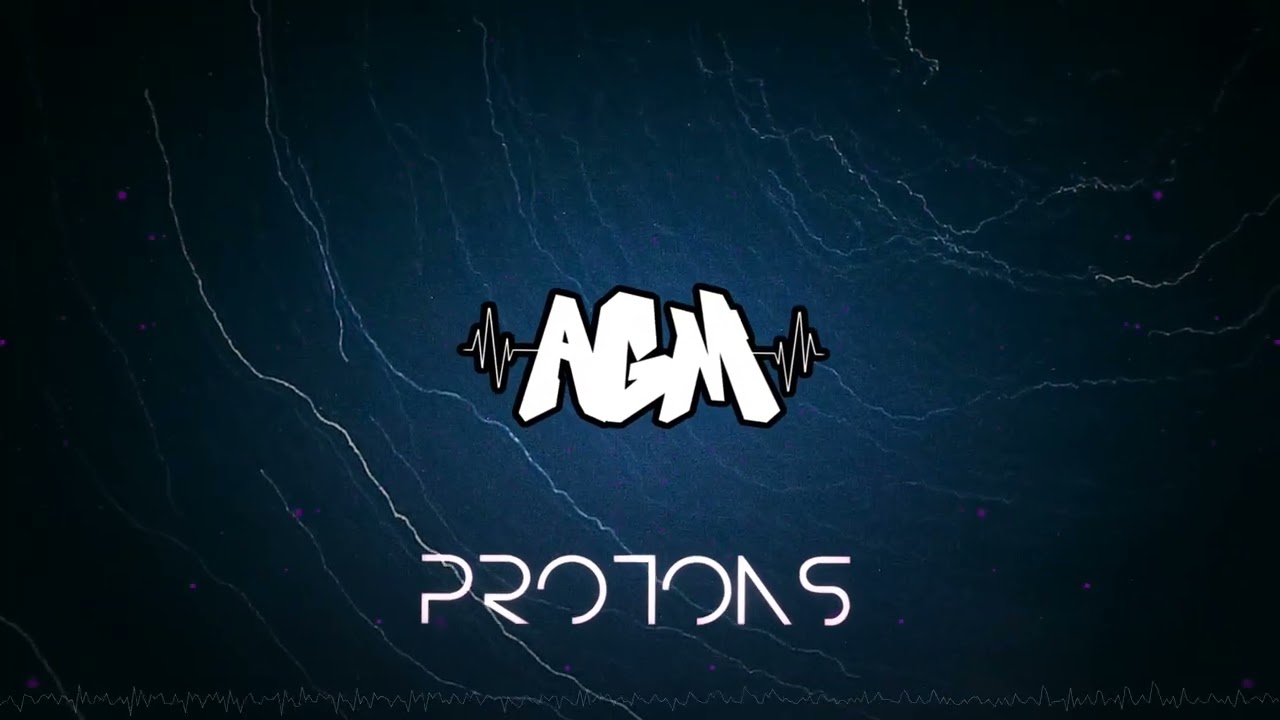 AGM - Protons [Makina]
