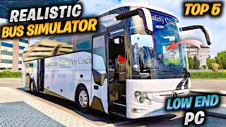 Top 5 Realistic Bus Simulator Games For Low End PC | Bus Simulator Games For PC screenshot 4