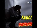 Ref:wmXCgWeG78o Fault by damois