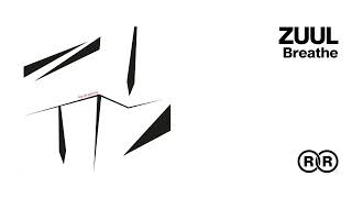 ZUUL - Breathe @recordrecordparis