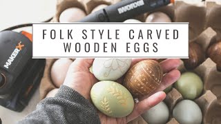 Wooden Eggs DIY | Folk Style, Painted, Stained and Carved by The Everyday Farmhouse 2,110 views 2 years ago 1 minute, 52 seconds