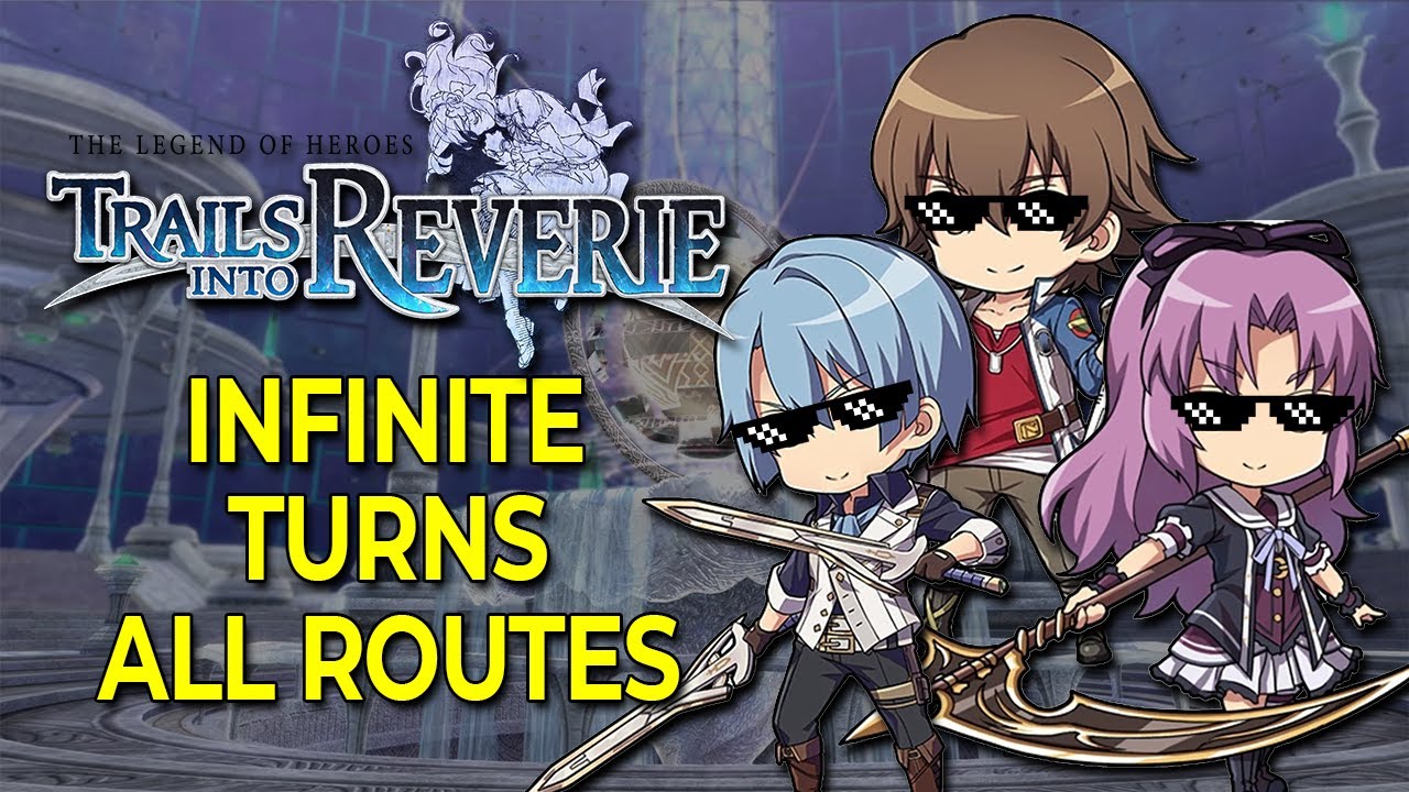 How to Take INFINITE TURNS on All Routes in Trails into Reverie!