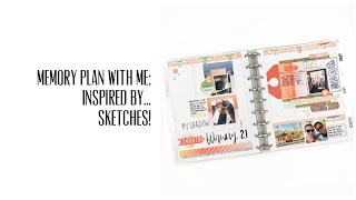 Memory Plan with Me: Inspired by...Sketches!