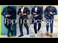 TOP 10 TRENDING BLAZERS | TOP 10 COAT PANT DESIGN FOR MEN | MEN’S FASHION