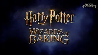 Harry Potter: Wizards of Baking Chapter 2 Sneak Peek | Back To Hogwarts