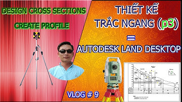 Trac Dia Cong Trinh - Huong Dan ve trac ngang Phan 3