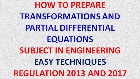 Transformations and Partial Differential Equations  | Regulation 2013 | Regulation 2017