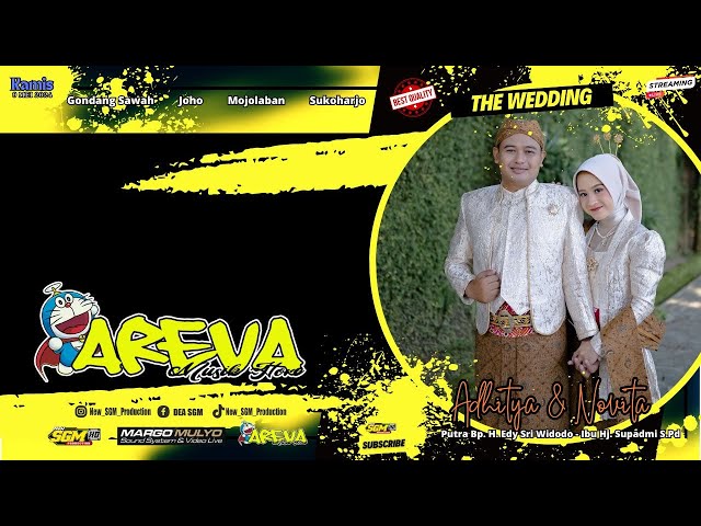 🔴📡Live Wedding Adhitya u0026 Novita || AREVA Musik || Margo Mulyo Audio || New SGM Production FullHD class=