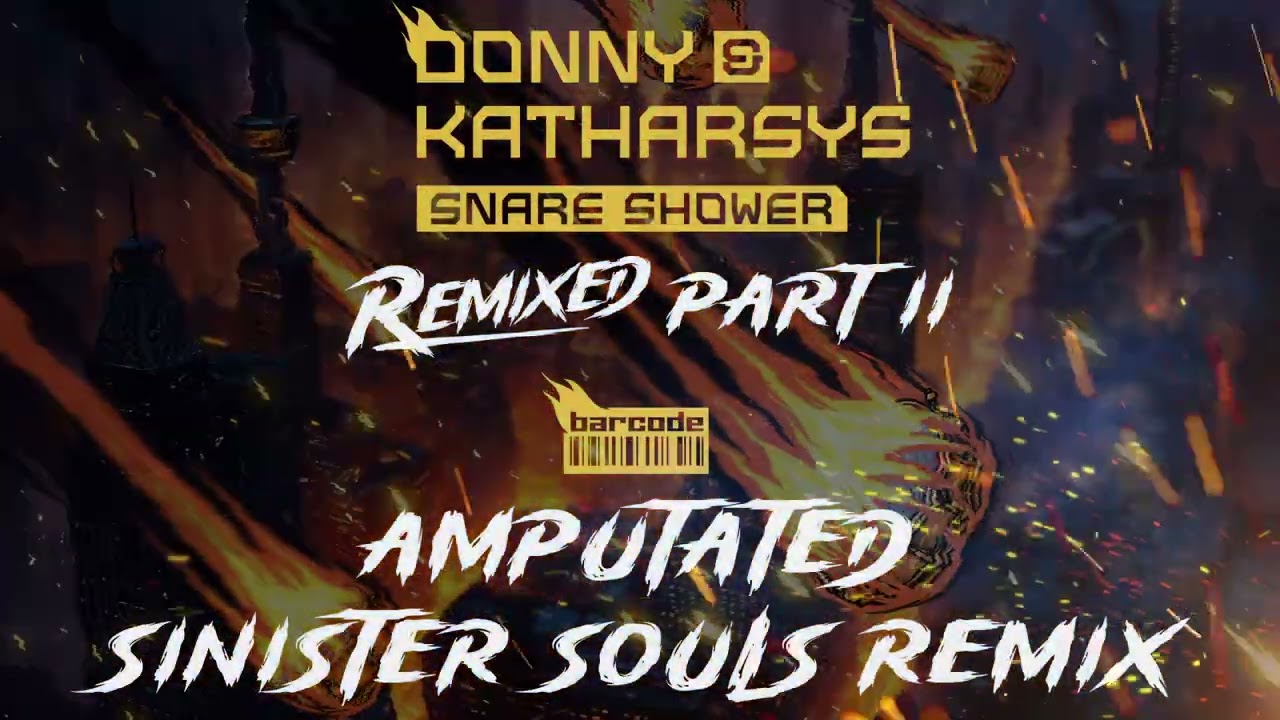 Donny & Katharsys - Amputated (Sinister Souls Remix)
