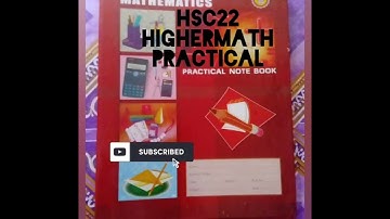 HSC Higher math practical 2022 / উচ্চতর গনিত ব্যবহারিক লেখার নিয়ম ২০২২| #hscpractical