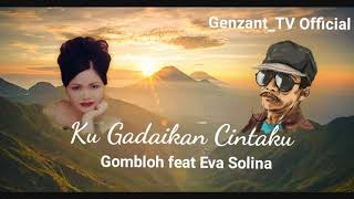 Kugadaikan Cintaku - Gombloh Feat Solina | Koleksi Emas Jutaan Copy