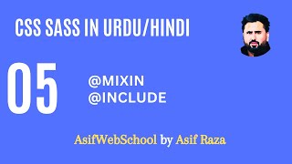 05 CSS Sass @mixin @include in Urdu/Hindi