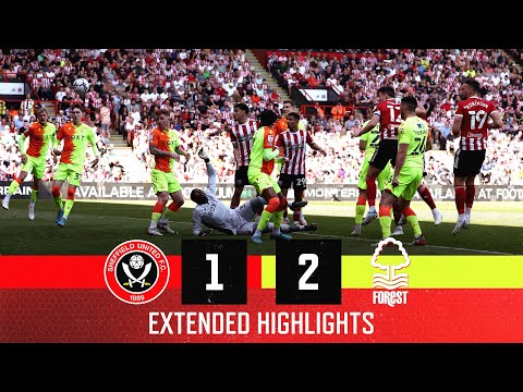Sheffield United 1-2 Nottingham Forest | Extended EFL Championship highlights