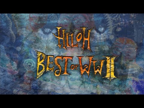 Hiloh - Best Of WW2