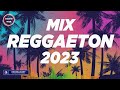 Top latino 2023  mix reggaeton 2023  musica 2023 los mas nuevo