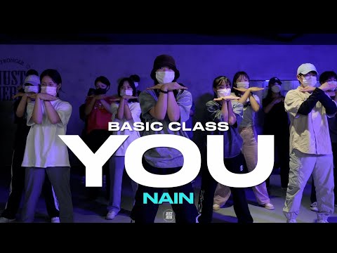 Nain Basic Class | Regard, Troye Sivan, Tate McRae - You | @justjerkacademy ewha