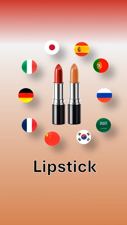 Lipstick in Every Language You Love 💄🌐#polyglotjourney #learnlanguages #multilingual #education