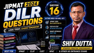 JIPMAT 2024 DILR Questions | Complete PYQ Analysis &amp; Smart Shortcuts 🔥 | Crack JIPMAT DILR
