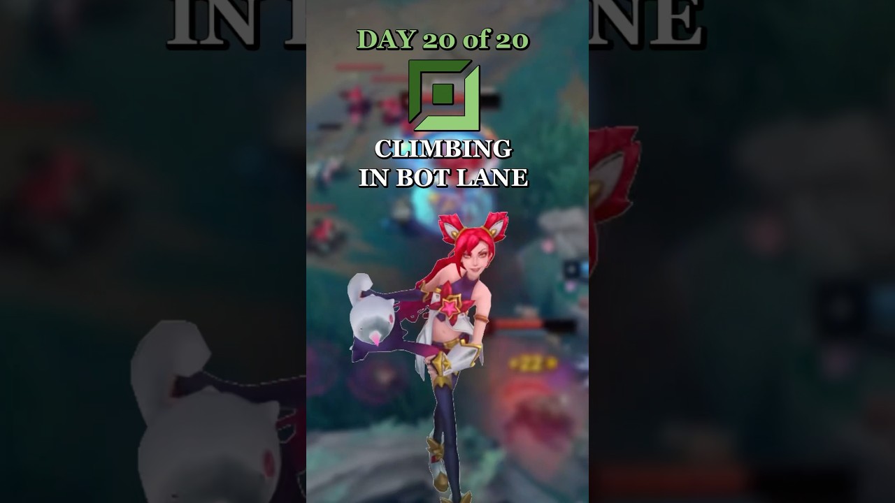 League of Legends - Bot Lane - Day 20 - Climbing in Bot Lane! #lolguides #leagueoflegends #sharpepop