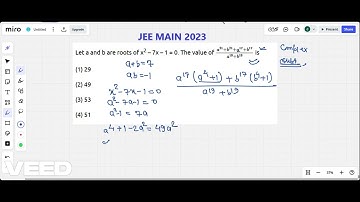 65.let a and b are roots of x2 – 7x – 1 = 0. The value of  a 21 + b 21 + a 17 + b 17 a 19 + b 19 𝑎 2