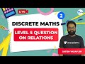 Level 5 Question on Relations | Lec 2 | Discrete Mathematics | GATE Computer Science