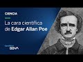 La cara científica de Edgar Allan Poe | OpenMind