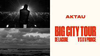 BIG CITY TOUR | Aqtay | V $ X V PRiNCE & De Lacure | RaiM | Big Som | Влог #4