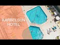 Karbelsun Hotel  | Neredekal.com